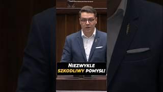 Niezwykle szkodliwy pomysł! Krzysztof Szymański #shorts #sejm