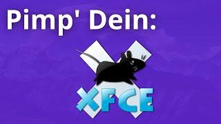 Xfce schöner machen für Anfänger - Themen & Icons installieren & Xfce Einrichtung