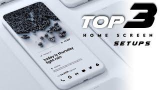 The Best Home Screen Setups - Android 2021