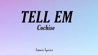 Cochise - TELL EM | tell em wassup, tell em it's on (Tiktok Song)