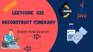 Leetcode Reconstruct Itinerary Java Solution