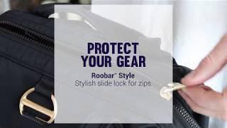 THE PACSAFE ADVANTAGE - Roobar Style Locking System