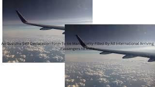 Air Suvidha Self Declaration Form To be Mandatorily Filled By ? International Arriving Passengers