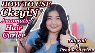 CkeyiN Automatic Hair Curler Product Review and Tutorial | Keem Enriquez