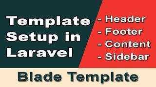 Laravel Template Setup | Laravel View Master Layout