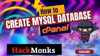 Creating MySQL Database and User in cPanel - Step-by-Step Guide