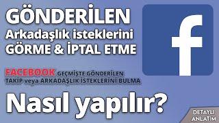 FACEBOOK GÖNDERİLEN ARKADAŞLIK İSTEKLERİNİ GÖRME 2023 | Eski istekleri bulma - YENİ