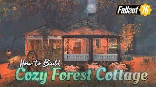 Cozy Forest Cottage Camp Build | Showcase & How to Build 2x Speed Tutorial #fallout76