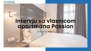 Apartman u centru Beograda - Intervju sa vlasnicom apartmana Passion