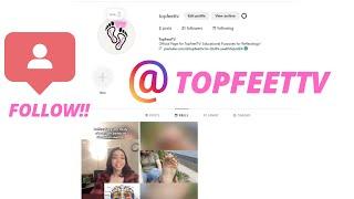 Follow the New Instagram! "TopFeetTV"