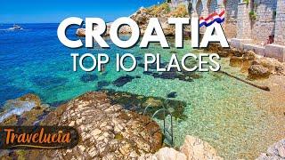 Top 10 Places in Croatia You Can’t miss - Travel Guide