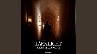 Dark Light (Original Mix)
