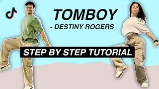 Destiny Rogers - Tomboy *STEP BY STEP TUTORIAL* (Beginner Friendly)