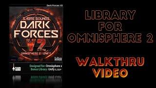 This is Dark Forces V2 for Omnisphere 2!