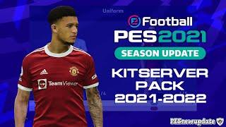 PES 2021 KitServer Pack AIO V2 Season 2021/2022*