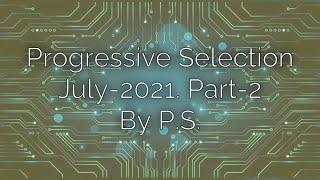 Progressive Selection 008. The Best Of Progressive House. JULY-2021. Part-2