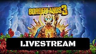 Borderlands 3 Livestream Part 1 to % Amara (Siren) (No Commentary)