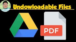 How to download protected/ view only pdf files from google drive