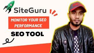 Siteguru | Best SEO Tool For Marketers | Monitor your SEO Performance | Appsumo Lifetime Deal