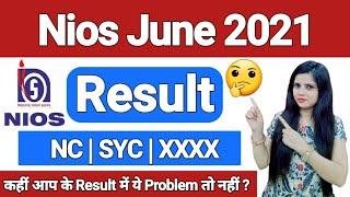 nios result June 2021, Nios Result kaise check kare, nios result updates, Nios Result NC, SYC, XXXX