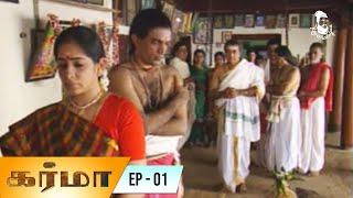 Karma - Episode 01 | Tamil Serial | Bombay Chanakya | Kavithalayaa