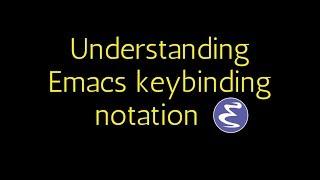Emacs - Understanding the keybinding notation (ESC/META/ALT/CTRL/SHIFT)