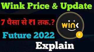 Wink Coin Explain | Wink Coin Future in 2022 | Wink Coin Price Prediction 2022