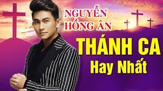 Thánh Ca Hồng Ân 2021 - Tuyệt Đỉnh Thánh Ca Hay Nhất Hiện Nay 2021