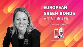 EU Finance Podcast S02E11: The One about European Green Bonds going live!