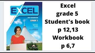 Ағылшын тілі 5 сынып. Excel Student`s book  p 12,13 Workbook p 6, 7  жауаптарымен