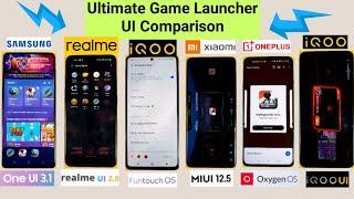 Miui 12.5 vs Realme ui 2.0 vs oxygen Ui vs One Ui 3.1 vs iQOO ui vs Fun Ui Gamelauncher comparison