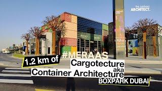 Boxpark Dubai | Shipping Container Architecture | Cargotecture | The Sarkeet Architect | Minimalism