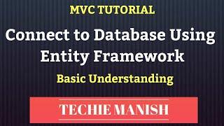 Connect to Database in MVC Application | MVC Tutorial 6