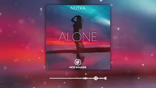 Nutka - Alone