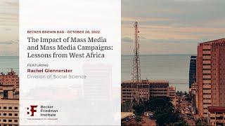 Becker Brown Bag – The Impact of Mass Media and Mass Media Campaigns: Lessons from West Africa