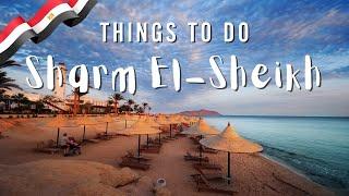 Things To Do in Sharm El  Sheikh |  Egypt Travel Guide