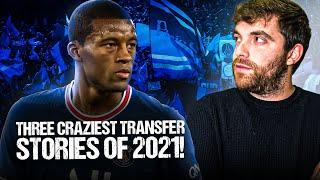  BEHIND THE SCENES - 3 CRAZIEST TRANSFER STORIES OF 2021!