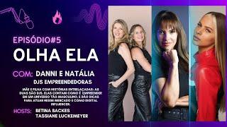 MULHERES DE SUCESSO: MÃE E FILHA DJS - Episódio #5 com a Danni do Amaral e Dj Miss Natália.