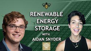 Renewable Energy Storage with Aidan Snyder of Orenda