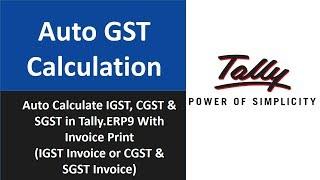 Auto GST Calculation In Tally.ERP9