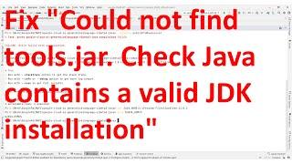 How to fix "Could not find tools.jar. Please check that Java\jre contains a valid JDK installation"?