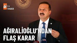 Yavuz Ağıralioğlu İYİ Parti’den istifa ediyor - atv Ana Haber 28 Mart 2023