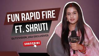 EXCLUSIVE! Shruti Choudhary Plays Fun Rapid Fire With GlitzVision USA | Mera Balam Thanedaar