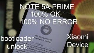 MI Note 5A Prime Bootloader Unloc Any MIUI Phone XIAOMI UNLOCK BOOTLOADER