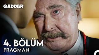 Gaddar 4. Bölüm Fragmanı - Sonuçlarına Katlanırsın!