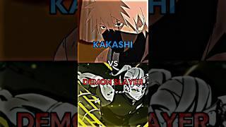 KAKASHI (NO DMS) VS DEMON SLAYER | #anime #fypシ #edit #demonslayer #shorts