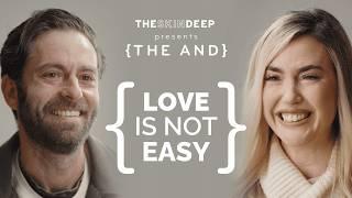 Love Is Not Easy | {THE AND} Selina & Dan