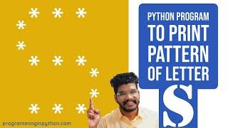 Python Program to Print Pattern of Letter S || Pattern Programming