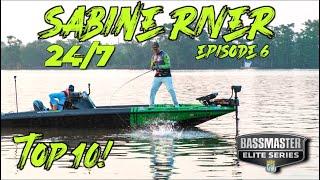 24/7series: Ep. 6 | Sabine River - TOP 10!