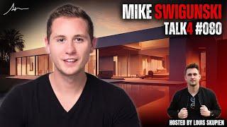 Mike Swigunski | GlobalCareer.IO Founder & Best Selling Author | Talk4 #080  louisskupien.com